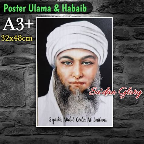 Jual Poster Syeikh Abdul Qodir Al Jailani Poster Habaib Dan Ulama
