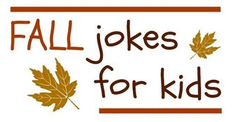 Fall Jokes For Kids Printable Funny And Silly Fall Jokes