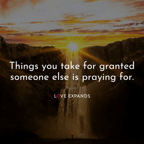 Things You Take For Granted Someone Else Is Praying For