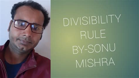Divisibility Rule By Sonu Mishra Youtube