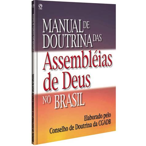 Assembléia De Deus Doutrina