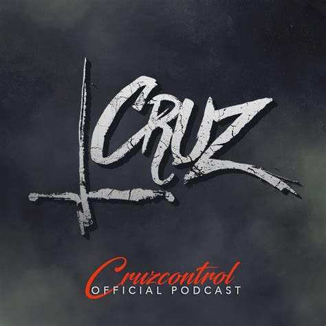New Podcast Cruzcontrol 1 Deejay Cruz