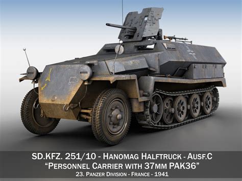 3D SDKFZ 251 10 Ausf C Hanomag Half Track 23PD