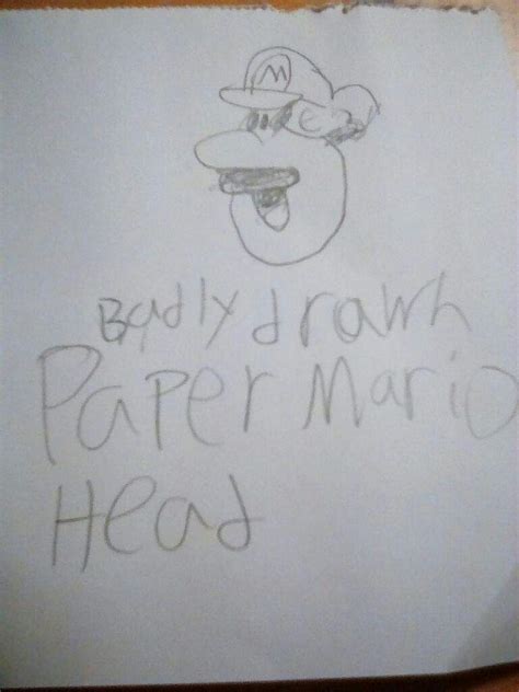 Badly Drawn Paper Mario Head Picture Mario Amino