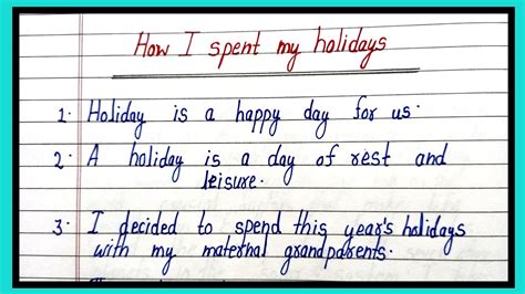 Essay On How I Spent My Holidays10 Lines On How I Spent My Holidays