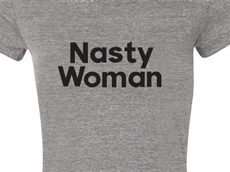 Nasty Woman T Shirt 16 Nasty Woman T Shirt Popsugar Fashion Photo 3