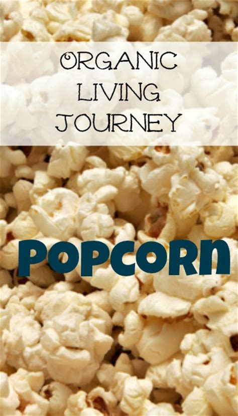 Organic Living Journey 10 Popcorn Southern Savers