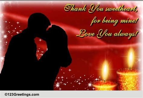 Thank You Sweetheart For Being Mine Free Thank You Ecards 123 Greetings