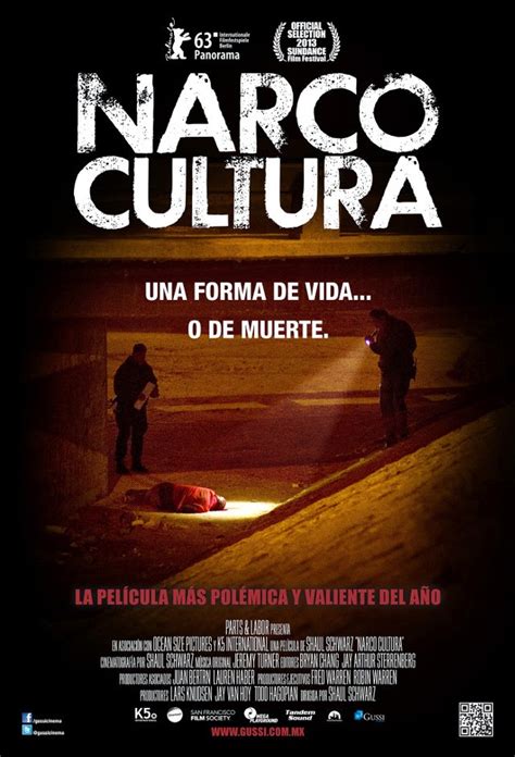 Narco Cultura El Documental Revista Coma