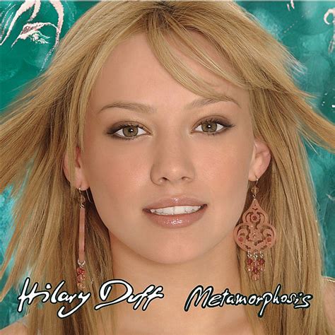 It picks up on mainstream trends, particularly those spearheaded by avril lavigne, but turns them light and sweet, making for a very good modern bubblegum album. MediaNet Content Experience: Metamorphosis by Hilary Duff