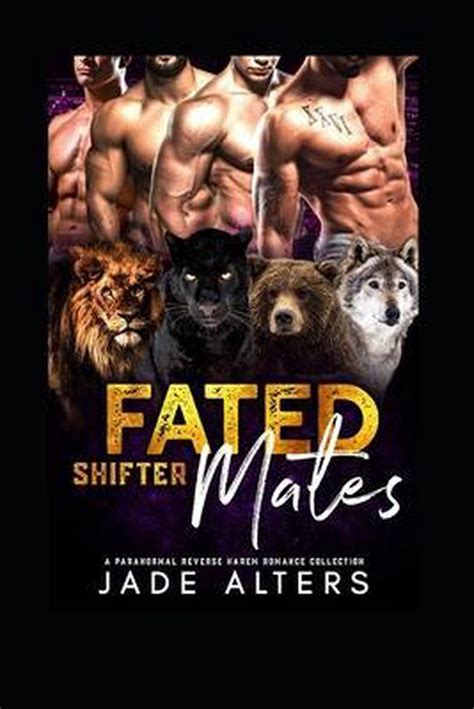Fated Shifter Mates Jade Alters 9781705962473 Boeken