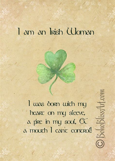 I Am An Irish Woman I Was Born With My Heart On My Sleeve A Etsy Irish Pride Quotes Irish