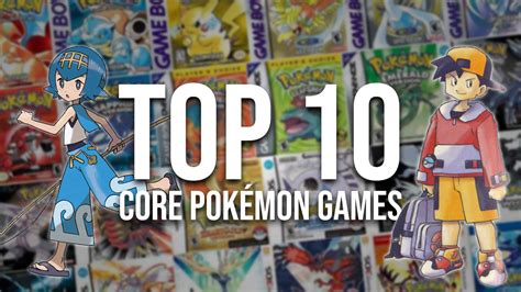 The Top 10 Core Pokémon Games Pokéjungle
