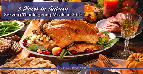 Maybe you would like to learn more about one of these? 3 Places in Auburn Serving Thanksgiving Meals in 2019 ...