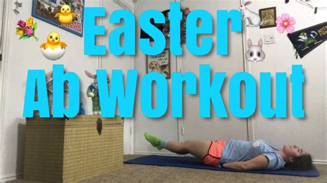 Easter Ab Workout Youtube