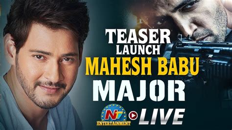 Major Movie Teaser Launched By Mahesh Babu Live Majorteaser Adivi