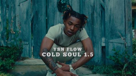 Ysn Flow Cold Soul 15 Official Music Video Youtube