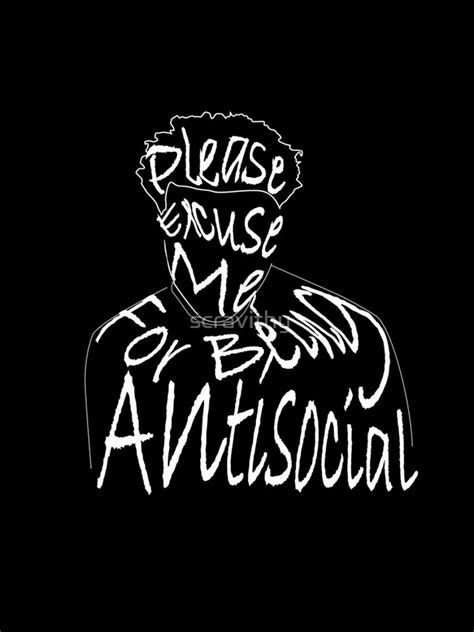 Knowing the proper usage of these words is essential as they are used in our daily conversations.although all three words have different meaning and usages,sorry and pardon can be. "Please excuse me for being antisocial " iPhone Case ...