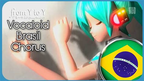 【vocaloid Brasil】from Y To Y AdaptaÇÃo Pt Br 29 Vocaloids Youtube