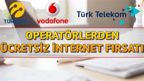 Rencilere Cretsiz Internet Nas L Al N R Eba T Rk Telekom Vodafone