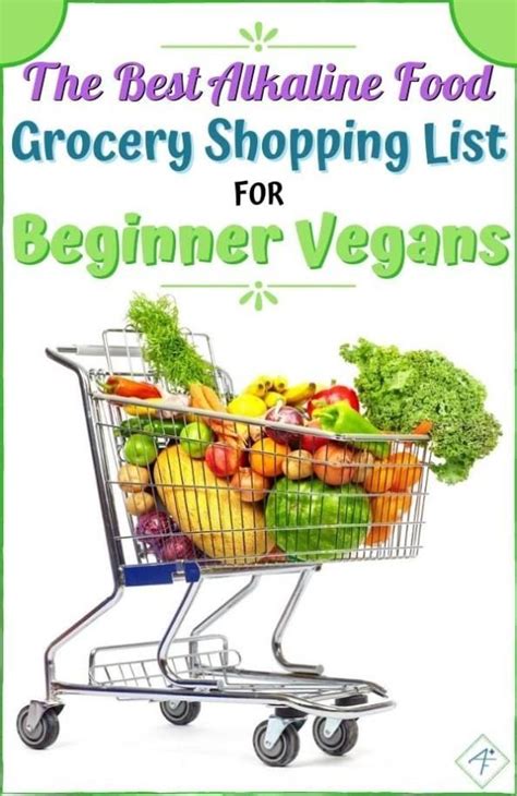 What are alkaline vegan recipes and why is it essential to eat an alkaline diet? The Best Alkaline Food Grocery Shopping List For Beginner ...