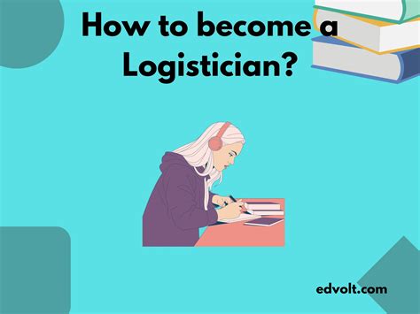 How To Become A Logistician