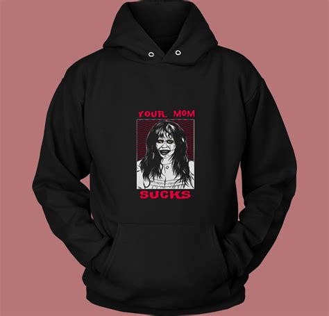 The Exorcist Your Mom Sucks 80s Hoodie