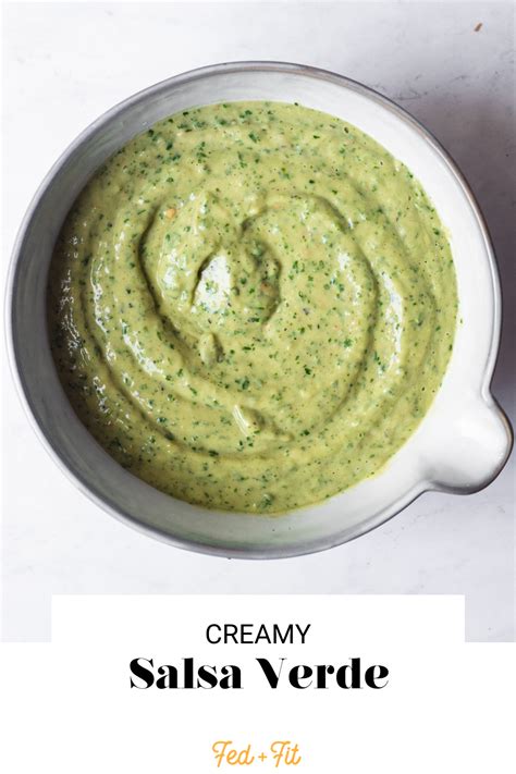 Creamy Avocado Salsa Verde Recipe Fed And Fit