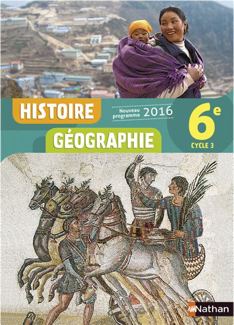 Histoire Géographie 6e Livre de l élève 9782091717623 Éditions Nathan