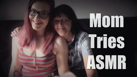 Asmr Mom Tries Asmr Youtube