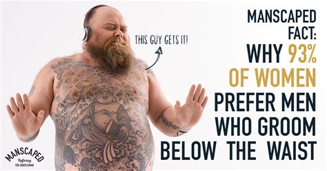 Manscaped™ Fact Why 93 Of Women Prefer Men Who Groom Below The Waist
