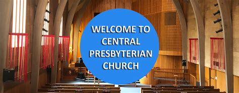 Central Presbyterian Church Home Central Presbyterian Church