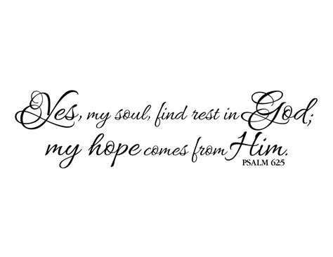 Psalm 625 Yes My Soul Find Rest In God My Hope Comes From Him Vinyl