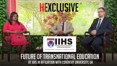 Hi Exclusive Future Of Transnational Education At Iihs In Affiliation