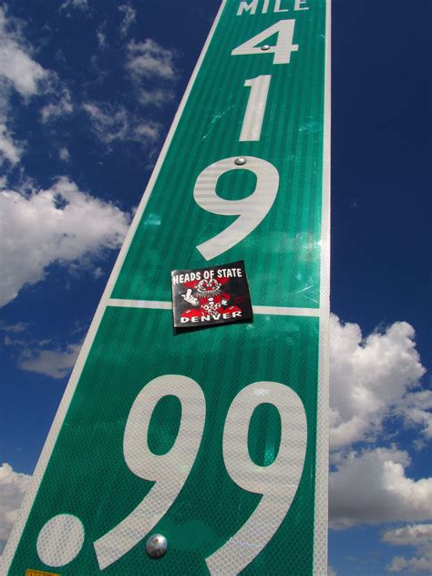 Only In Colorado Do They Have To Replace The 420 Mile Marker