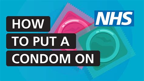 How To Put A Condom On Nhs Youtube