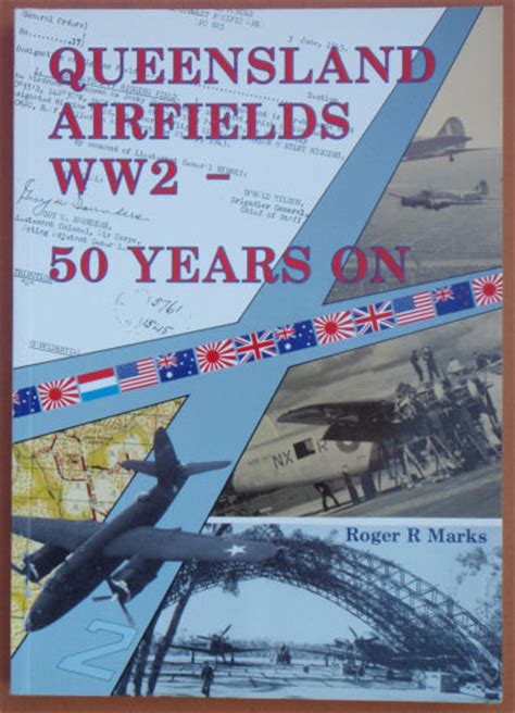 Queensland Airfields Ww2 50 Years On 1st Edition Welcome To