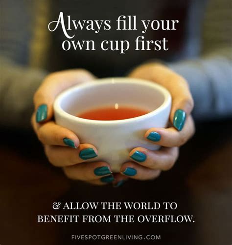 Blog Graphic Always Fill Your Own Cup First Five Spot Green Living