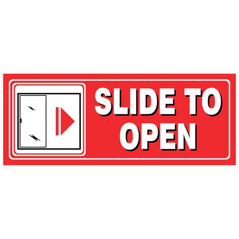 Slide Right To Open Sign Slide Door Sign Door Sign Slide Right