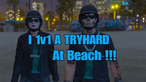 I 1v1 A Tryhard At Beach Gta 5 Online Youtube