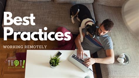 Work Remotely 7 Best Practices During Covid 19