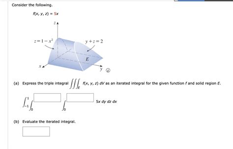 solved consider the following f x y z 5xthe x y