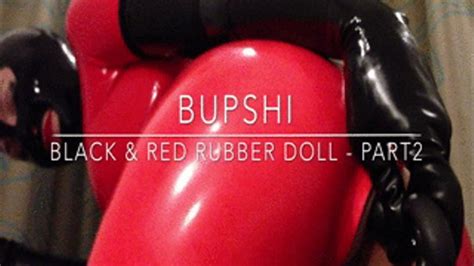 Red And Black Rubber Doll Part 2 Bupshi Journey Into Fetish Life