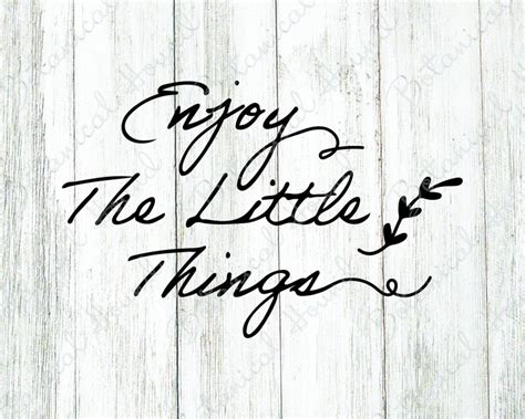 enjoy the little things with foliage svg the little things etsy