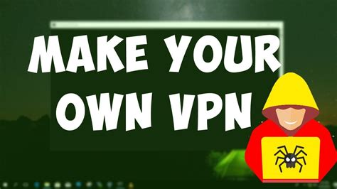 How To Make Your Own Vpn In Windows 10 Without Any Software Youtube