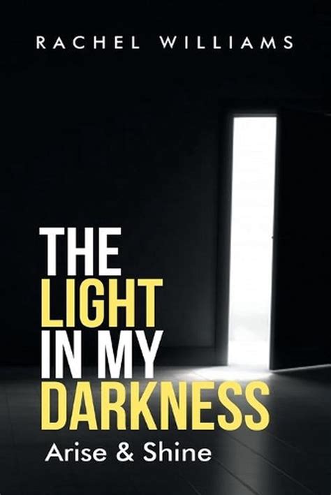The Light In My Darkness Arise And Shine English Paperback Book Free