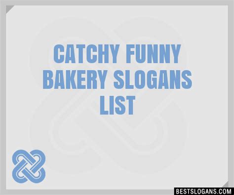 Catchy Funny Bakery Slogans Generator Phrases Taglines