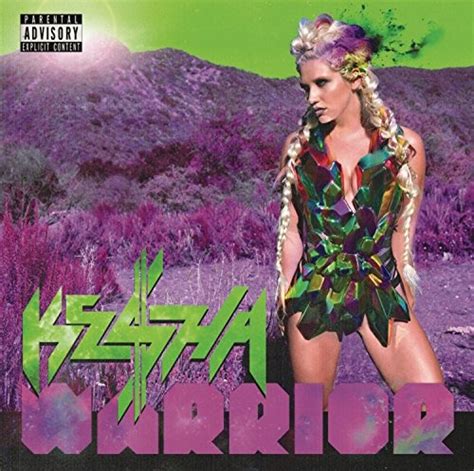 Warrior Kesha Songs Reviews Credits Allmusic