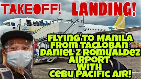 Flying To Manila From Daniel Z Romualdez Airport Tacloban Takeoff