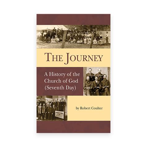The Journey A History Of The Church Of God Seventh Day General